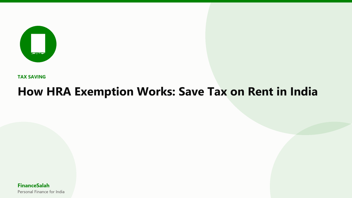 How HRA Exemption Works: Save Tax on Rent in India