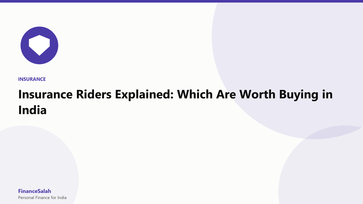 Insurance Riders Explained: Which Are Worth Buying in India