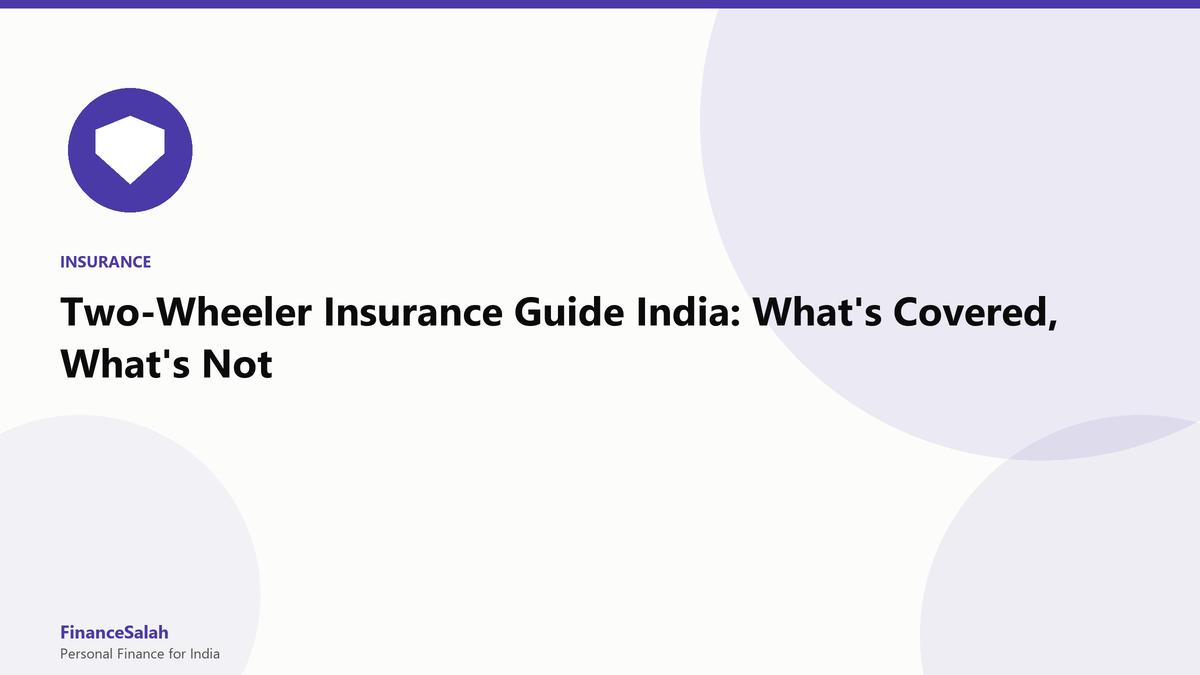 Two-Wheeler Insurance Guide India: What's Covered, What's Not